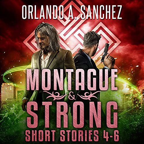 A Montague & Strong Short Story Collection