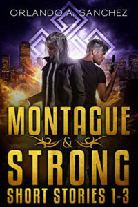 Montague & Strong Short Stories 1-3